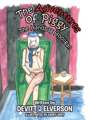 cover image of THE ADVENTURES OF PIGGY